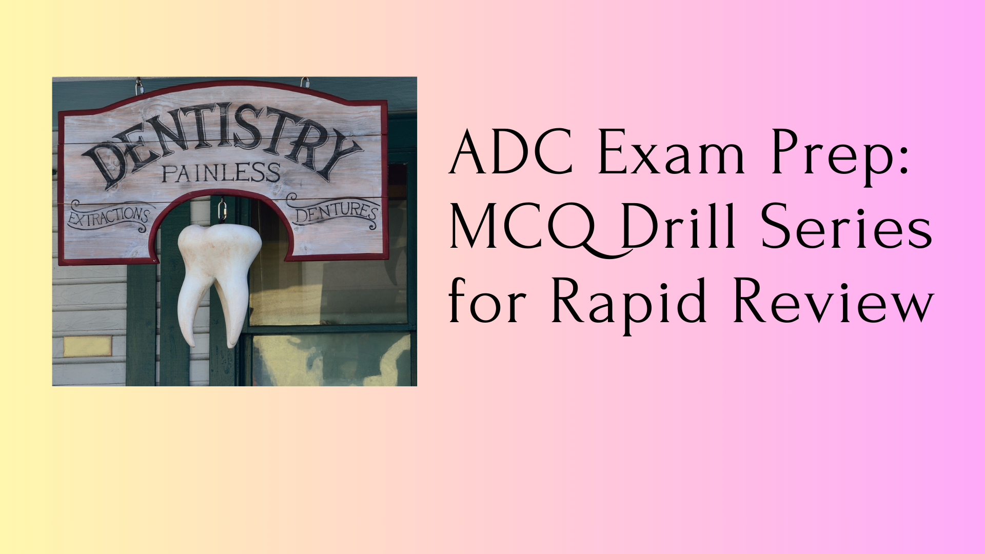 ADC Exam Prep: MCQ Drill Series for Rapid Review